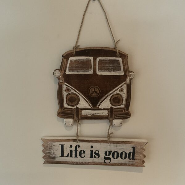 Tekstbord busje “life is good”