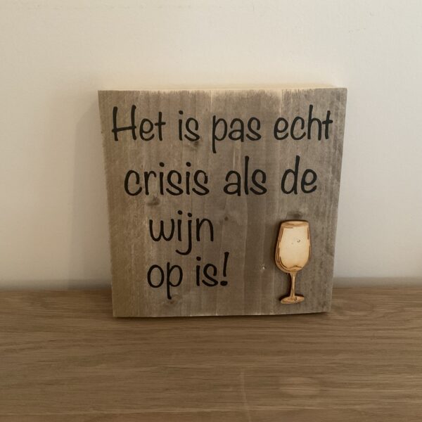 Tekstbord “het is pas echt…