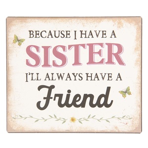 Tekstbord “sisters”