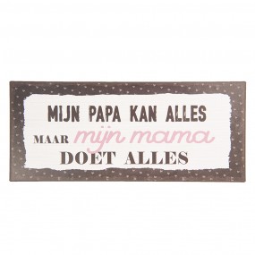 Tekstbord “mijn papa…”