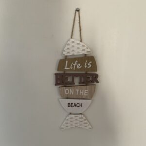 Hanger “life is better…”